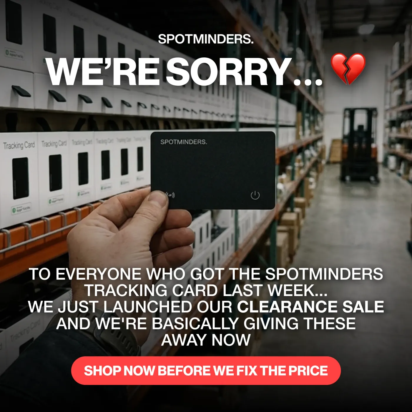 Warehouse Apology Clearance Sale