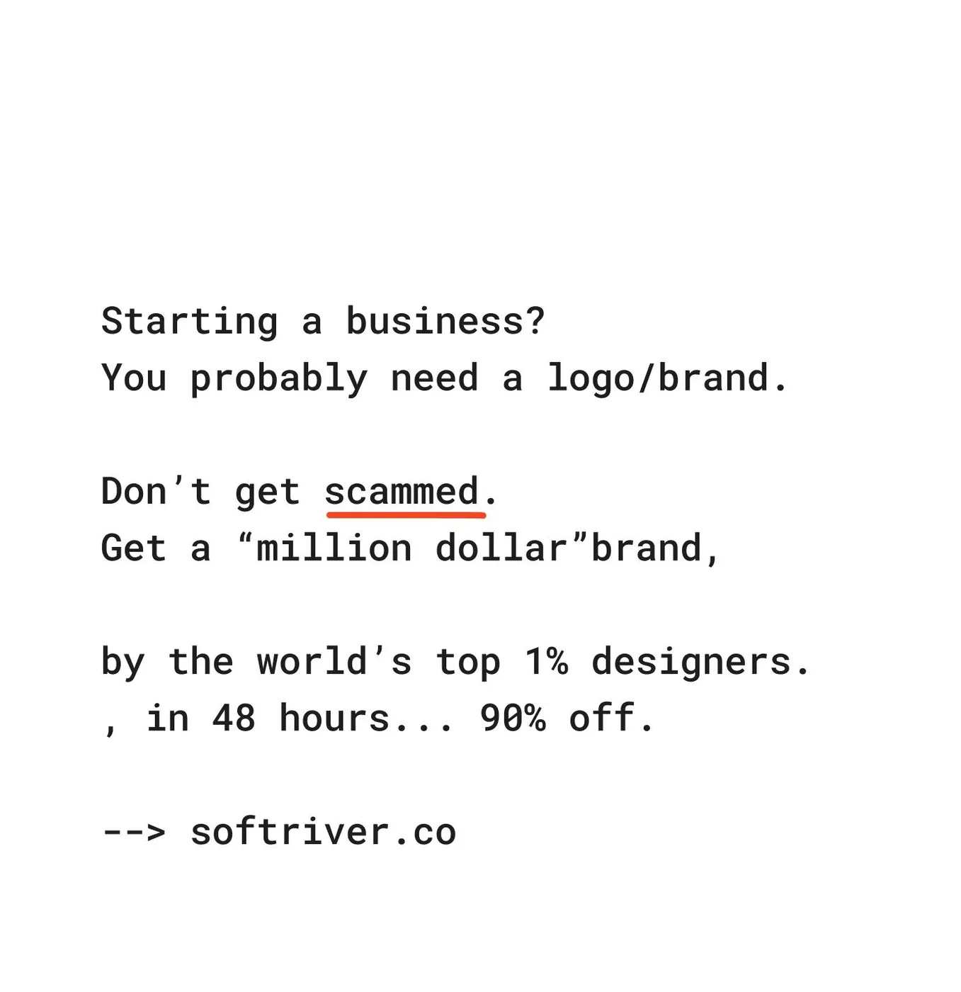 Minimalist Monospace Text Ad